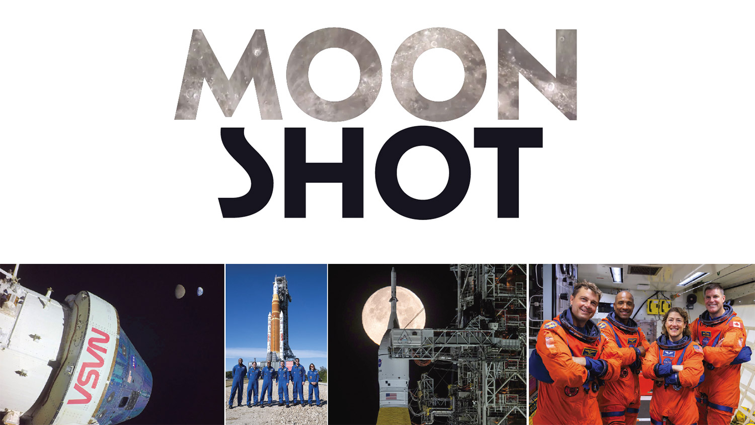 Moon-Shot Moon Shot